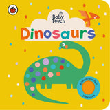 Front cover of the book 'Baby Touch: Dinosaurs' by Ladybird.