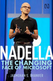 Front cover of the Paperback book 'Nadella: The Changing Face of Microsoft Jagmohan S. Bhanver' by Bhanver,Jagmohan S..