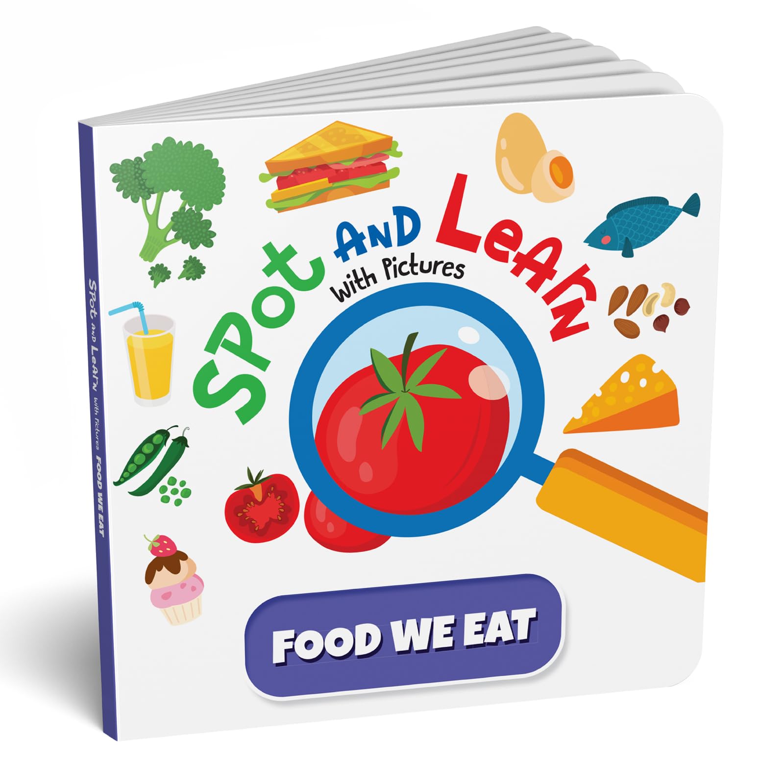 Front cover of the Board Book book 'Spot and Learn with Pictures: Food We Eat: A Fun & Interactive Board Book to Develop Observation Skills and Vocabulary f' by Na.