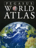 Front cover of the book 'Pegasus World Atlas' by Pegasus.