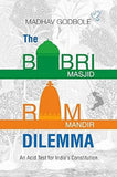 Front cover of the book 'The Babri Masjid -Ram Mandir Dilemma' by Madhav Godbole.