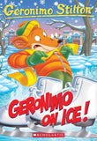 Front cover of the book 'Geronimo Stilton #71: Geronimo On Ice!' by Stilton Geronimo.