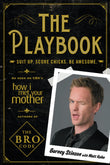 The Playbook: Suit up. Score chicks. Be awesome. (Bro Code) NYBooksHub
