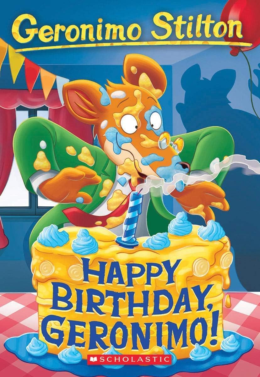 Front cover of the book 'Happy Birthday, Geronimo! (Geronimo Stilton #74)' by Geronimo Stilton.