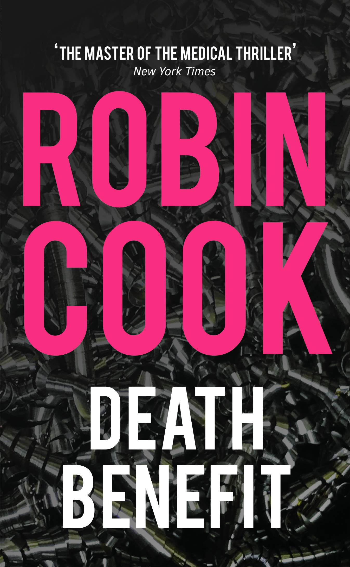 Front cover of the book 'Pan Death Benefit' by Robin Cook.
