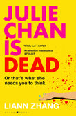 Front cover of the book 'Julie chan is dead' by Liann Zhang.