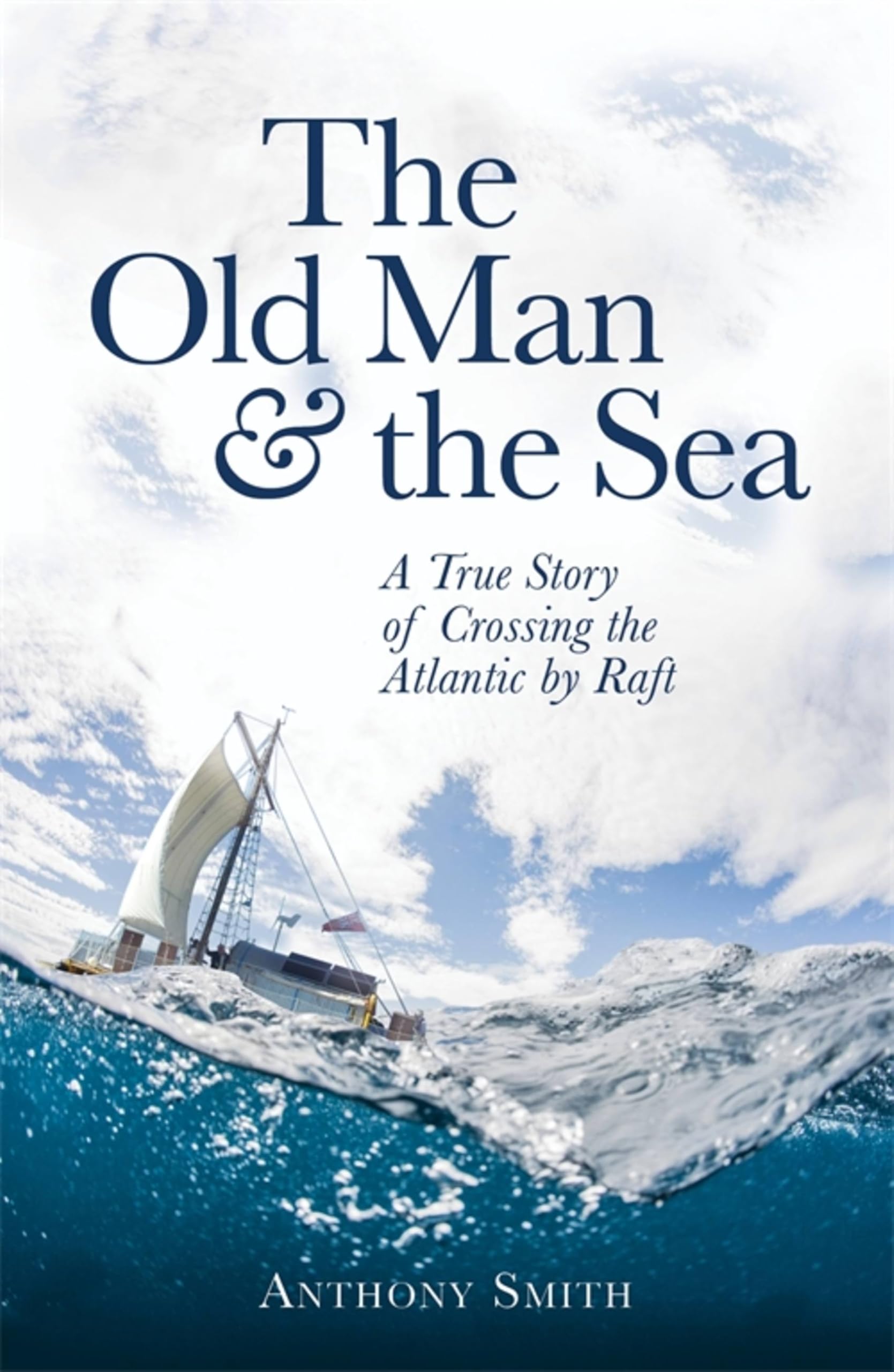Front cover of the book 'The Old Man and the Sea' by Smith, Anthony.