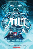 Front cover of the book 'Amulet Book #6: Escape From Lucien' by Kazu Kibuishi.