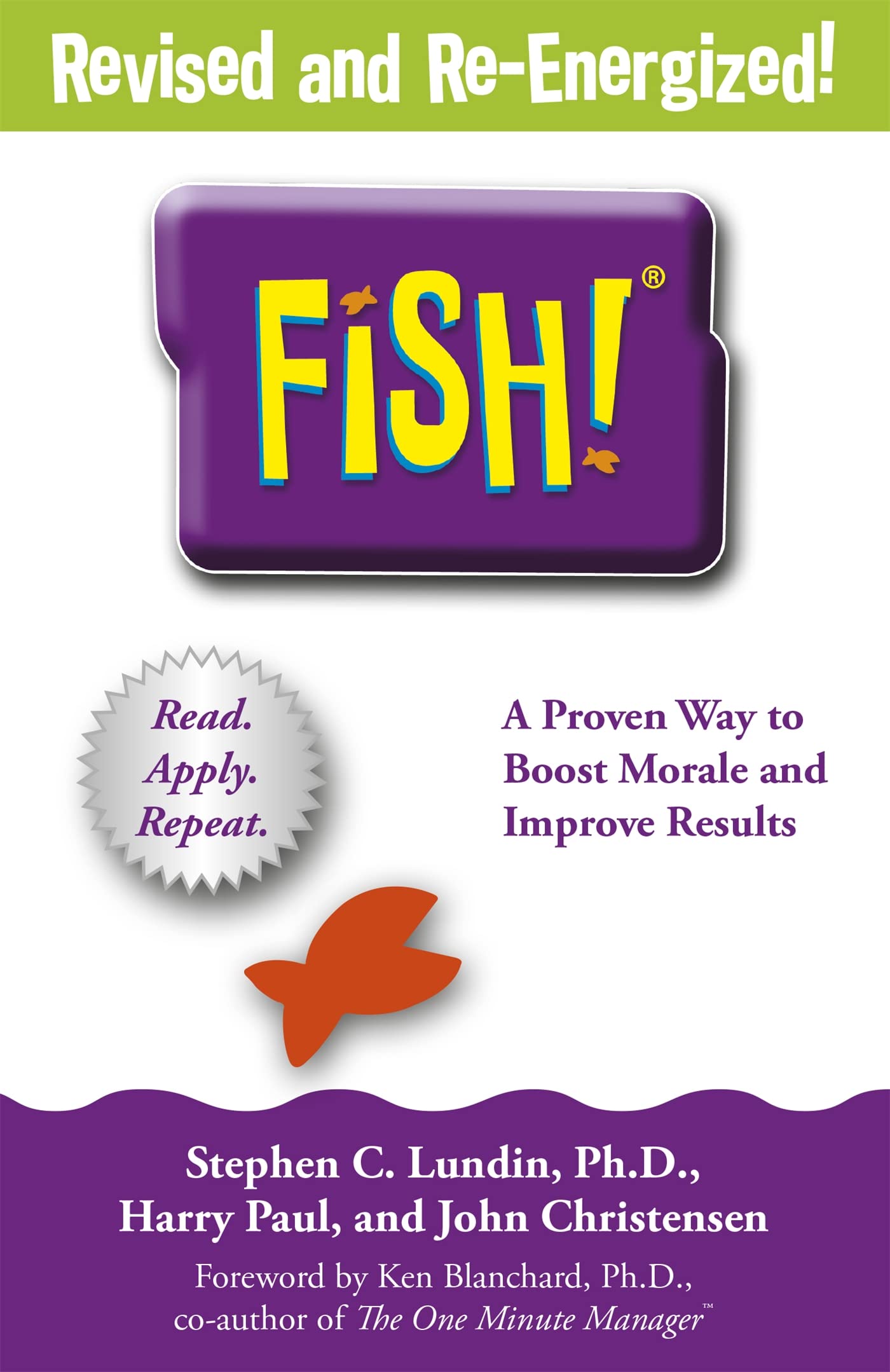Front cover of the Paperback book 'Fish!: A remarkable way to boost morale and improve results Stephen C. Lundin' by Lundin,Stephen C: Paul.