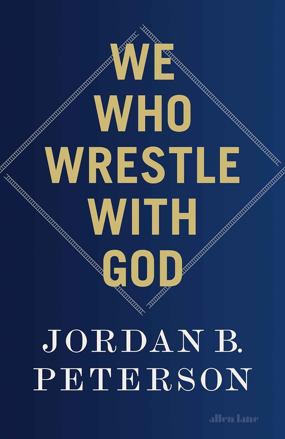 We Who Wrestle With God -- PaperbackÐ  by Jordan B. Peterson