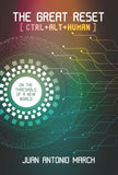 Front cover of the book 'The Great Reset: CTRL+ ALT+ HUMAN' by Juan Antonio March.