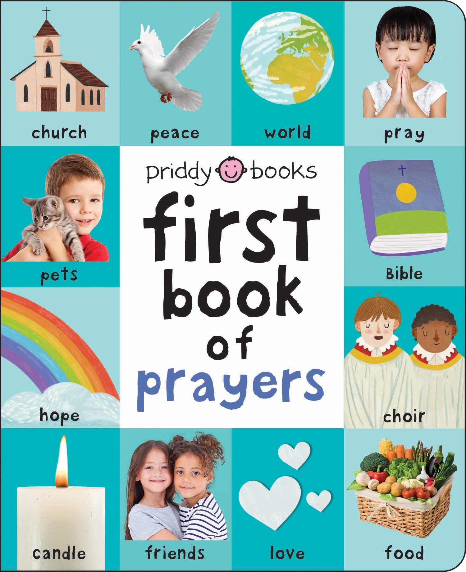 Front cover of the book 'First 100 Book of Prayers: A padded book-perfect for little hands to hold' by Roger Priddy.