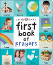 Front cover of the book 'First 100 Book of Prayers: A padded book-perfect for little hands to hold' by Roger Priddy.