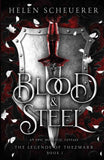 Blood & Steel: An epic romantic fantasy PaperbackÐ   by Helen Scheuerer
