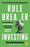 Front cover of the book 'Rule Breaker Investing' by David Gardner.