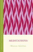 Front cover of the book 'Meditations: Timeless Wisdom Distilled' by Marcus Aurelius.