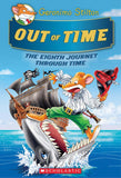 Front cover of the book 'Geronimo Stilton Journey Through Time #8: Out of Time' by Geronimo Stilton.