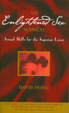 Front cover of the book 'The Enlightened Sex Manual: Sexual Skills for the Superior Lover' by David Deida.