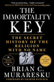 Front cover of the book 'The Immortality Key' by Brian C. Muraresku.