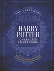Front cover of the book 'The Unofficial Harry Potter Character Compendium: MuggleNet's Ultimate Guide to Who's Who in the Realm of Wizards and Wi' by The Editors of MuggleNet.