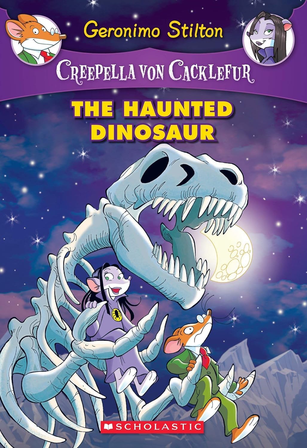 Front cover of the book 'The Haunted Dinosaur (Creepella Von Cacklefur #9)' by Geronimo Stilton.