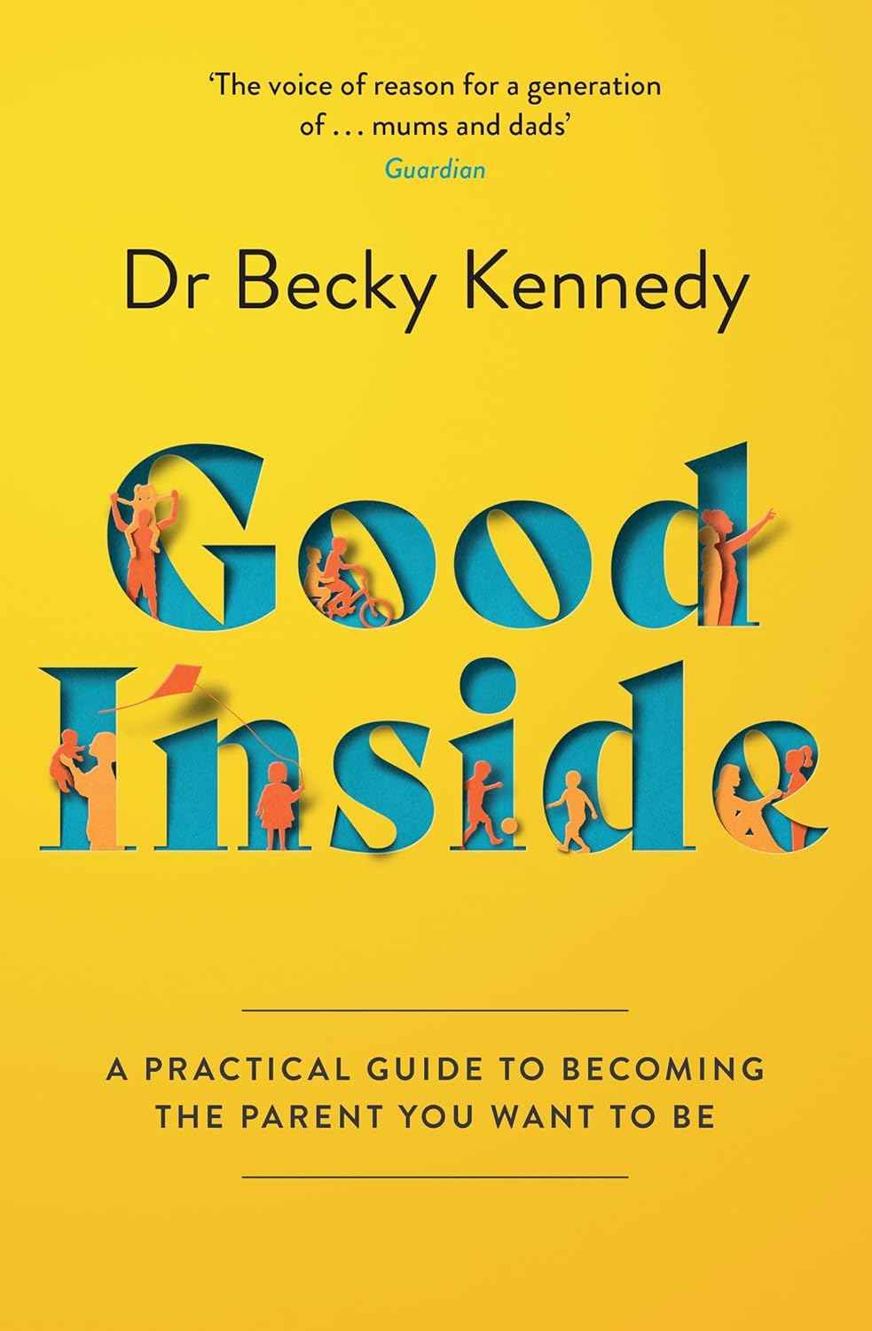 Good Inside PaperbackÐ by Becky Kennedy
