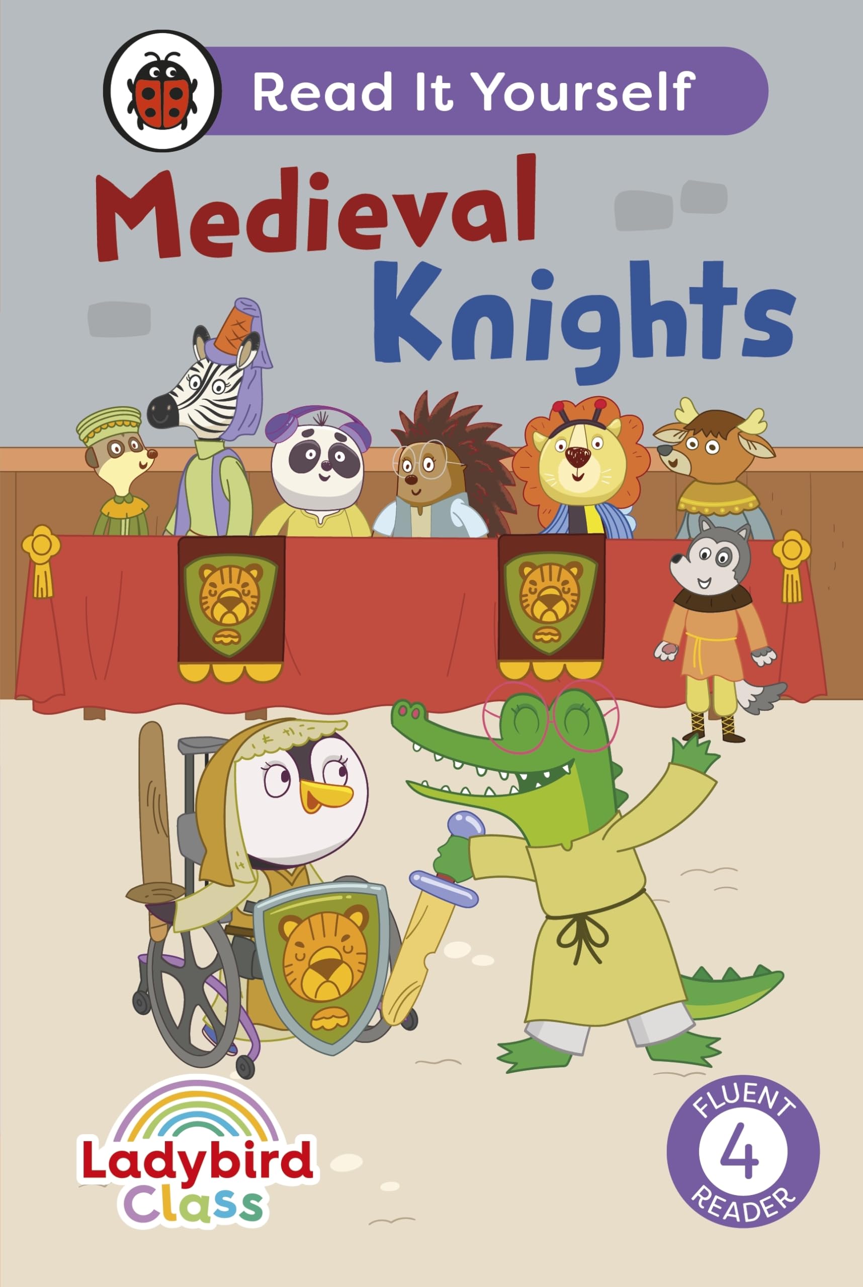Front cover of the book 'Ladybird Class - Medieval Knights: Read It Yourself - Level 4 Fluent Reader: Read It Yourself - Level 4 Fluent Reader' by Ladybird.