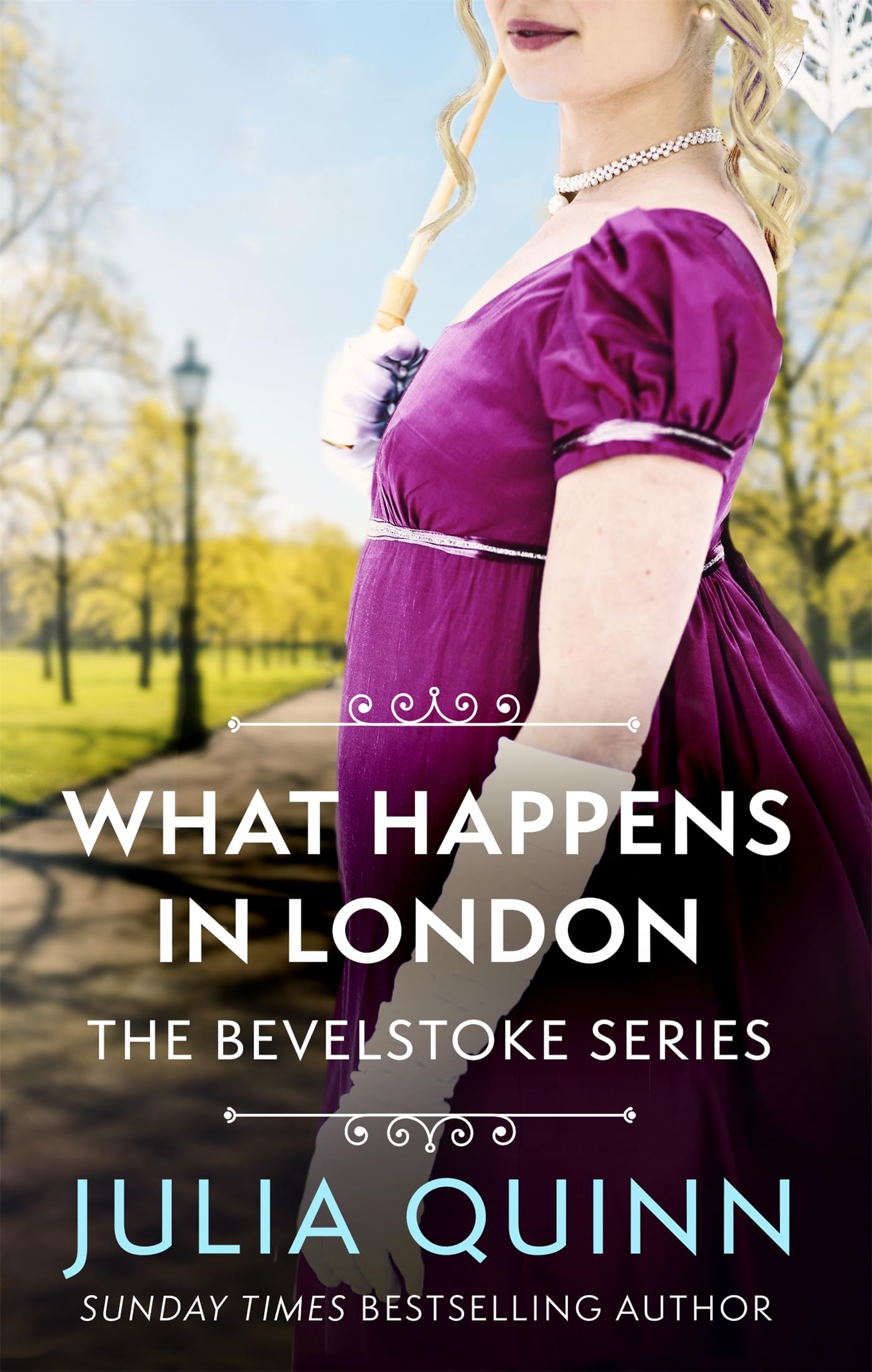 Front cover of the book 'What Happens In London (Tom Thorne Novels)' by Julia Quinn.