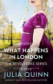Front cover of the book 'What Happens In London (Tom Thorne Novels)' by Julia Quinn.