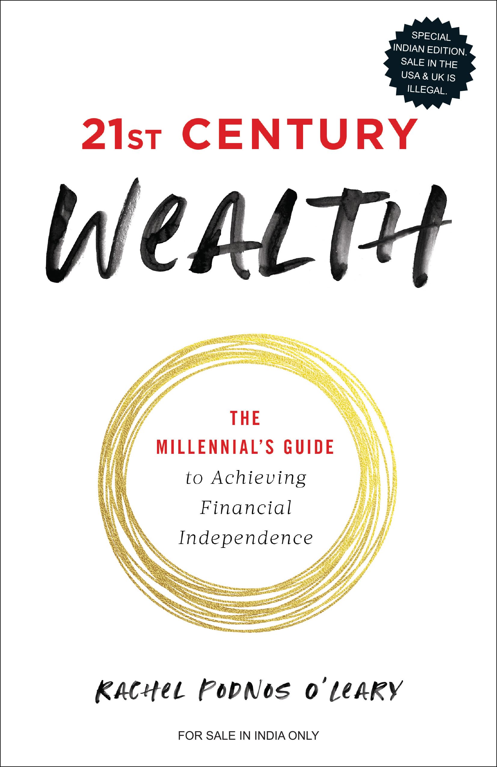 Front cover of the book '21st Century Wealth' by Rachel Podnos OLeary.