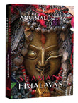 Front cover of the book 'Shamans Of The Himalayas' by Anu Malhotra's.