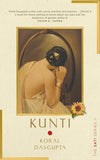 Front cover of the book 'Kunti: The Sati Series II' by Koral Dasgupta.