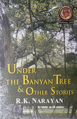 Front cover of the book 'Under the Banyan Tree & Other Stories' by R.K. Narayan.