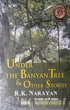 Front cover of the book 'Under the Banyan Tree & Other Stories' by R.K. Narayan.