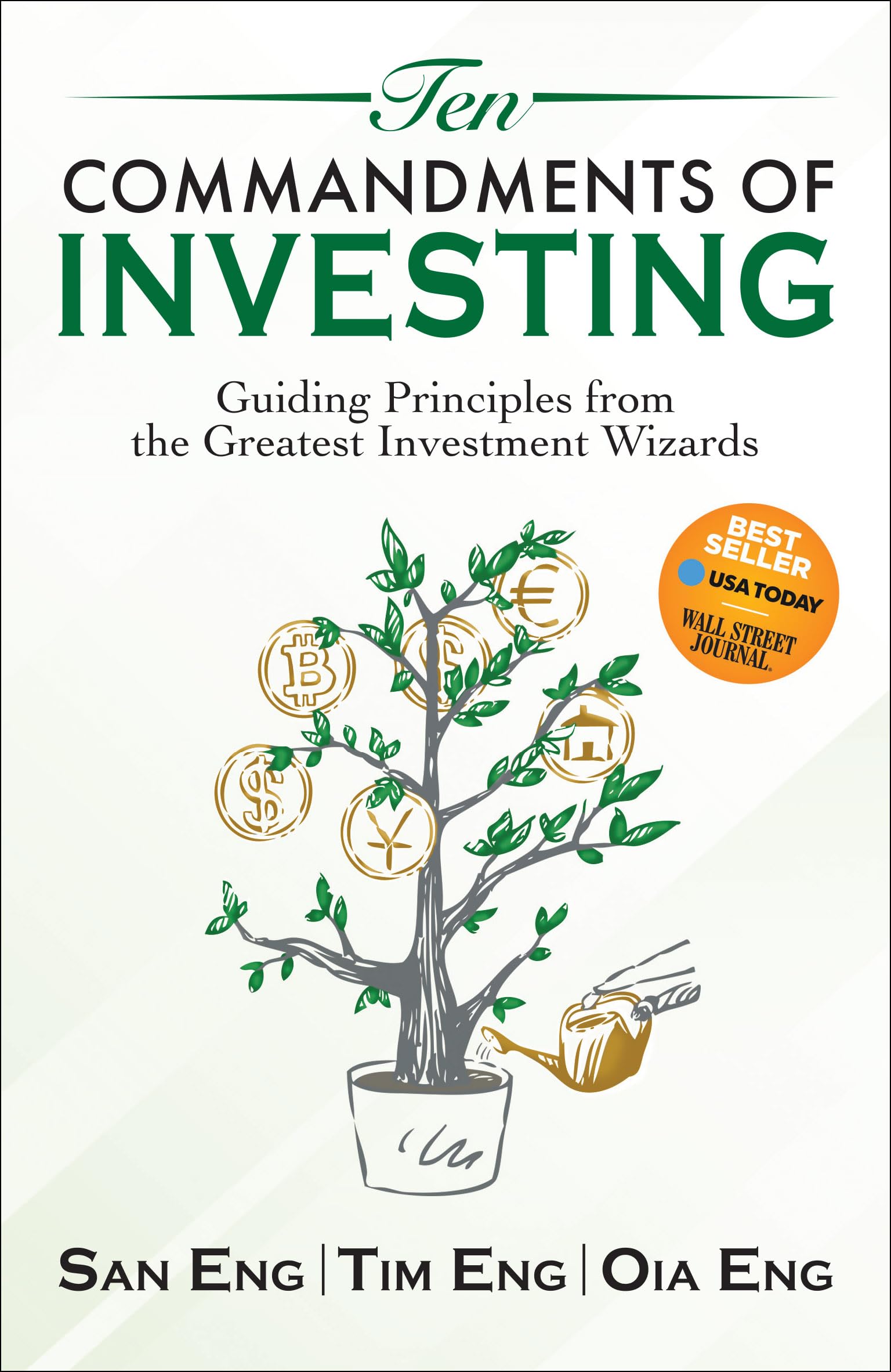 Front cover of the book 'Ten Commandments of Investing: Guiding Principles from the Greatest Investment Wizards (English)' by San Eng (Author), Tim Eng (Author), Oia Eng (Author).