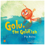 Front cover of the Paperback book 'Golu, the Goldfish' by Pia Raina.