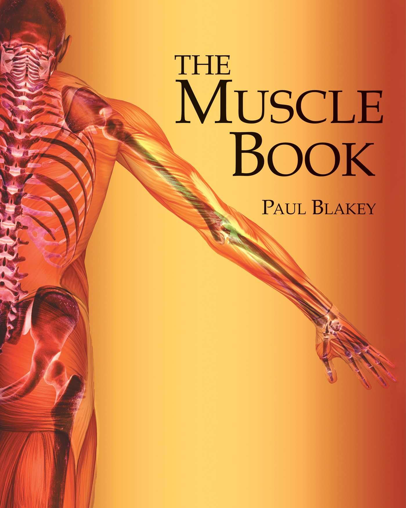 Front cover of the book 'The Muscle Book' by Paul Blakey.