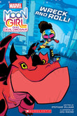 Front cover of the book 'Moon Girl and Devil Dinosaur: Wreck and Roll!: A Marvel Original Graphic Novel' by Stephanie Williams.