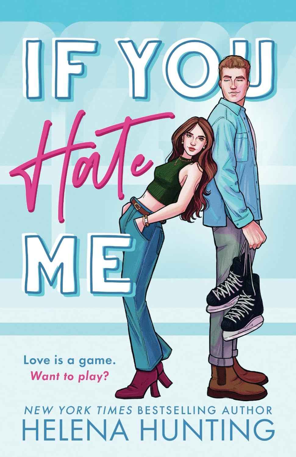 If You Hate Me PaperbackÐ  by Helena Hunting