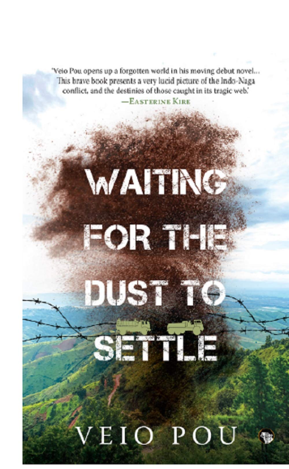 Front cover of the book 'Waiting For The Dust To Settle' by Veio Pou.