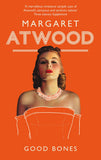Front cover of the book 'Good Bones' by Atwood, Margaret.