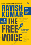 Front cover of the book 'The Free Voice: On Democracy, Culture And The Nation (Revised And Updated Edition)' by Ravish Kumar.