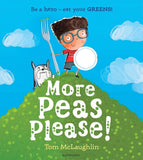 Front cover of the book 'More peas please!' by Tom McLaughlin.