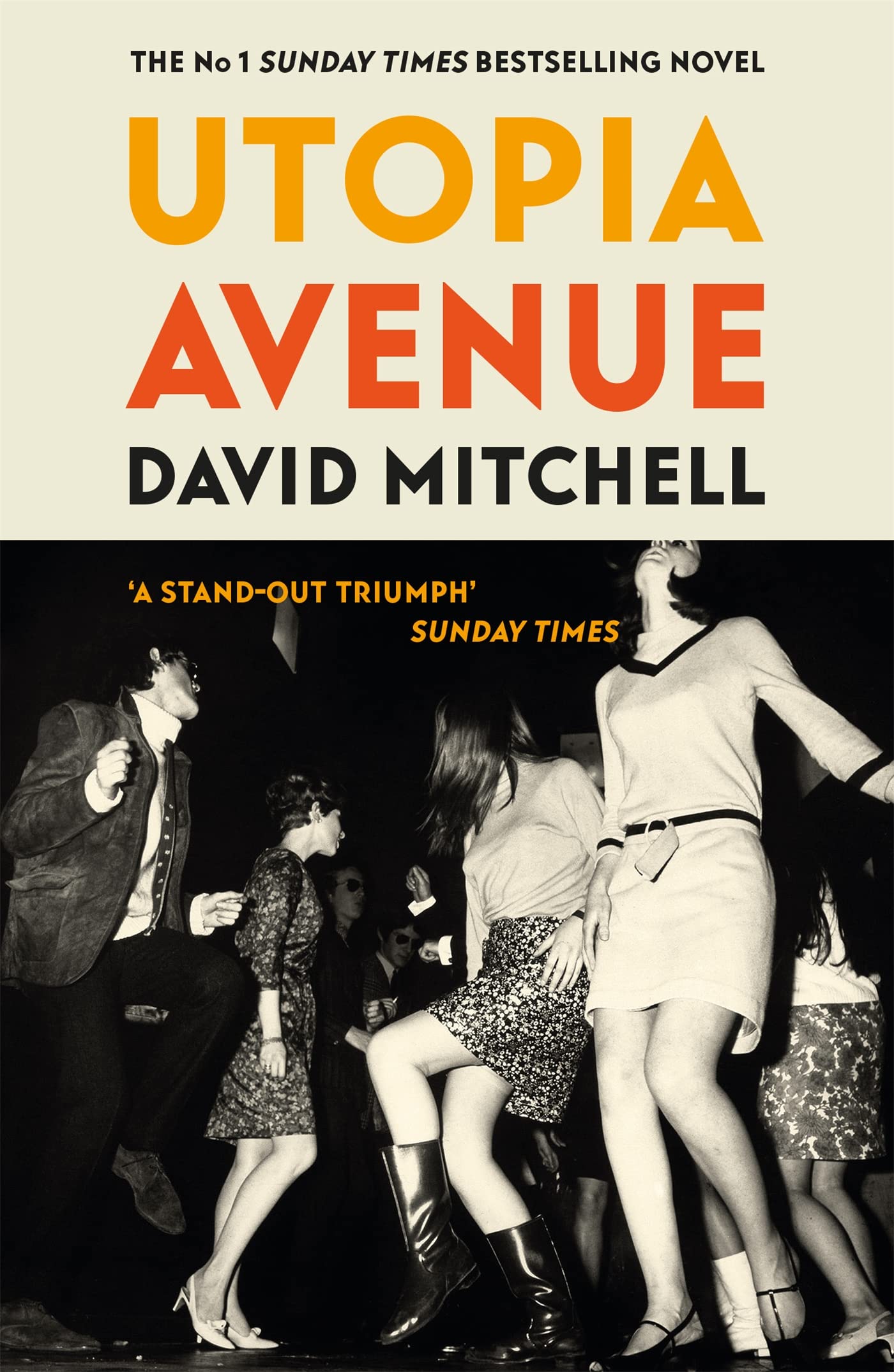 Front cover of the book 'Utopia Avenue: The Number One Sunday Times Bestseller' by David Mitchell.