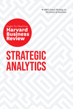 Front cover of the book 'Strategic Analytics: The Insights You Need from Harvard Business Review (HBR Insights Series)' by Review, Harvard Business.