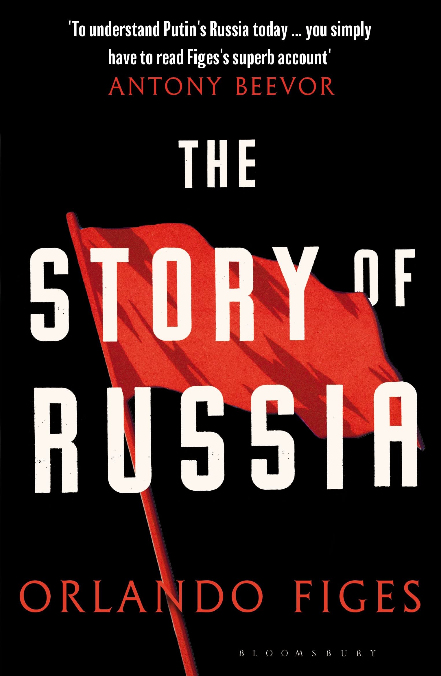 Front cover of the book 'The Story of Russia: 'An excellent short study'' by Orlando Figes.