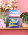 One Golden Summer PaperbackÐ  8 May 2025 by Carley Fortune (Author)