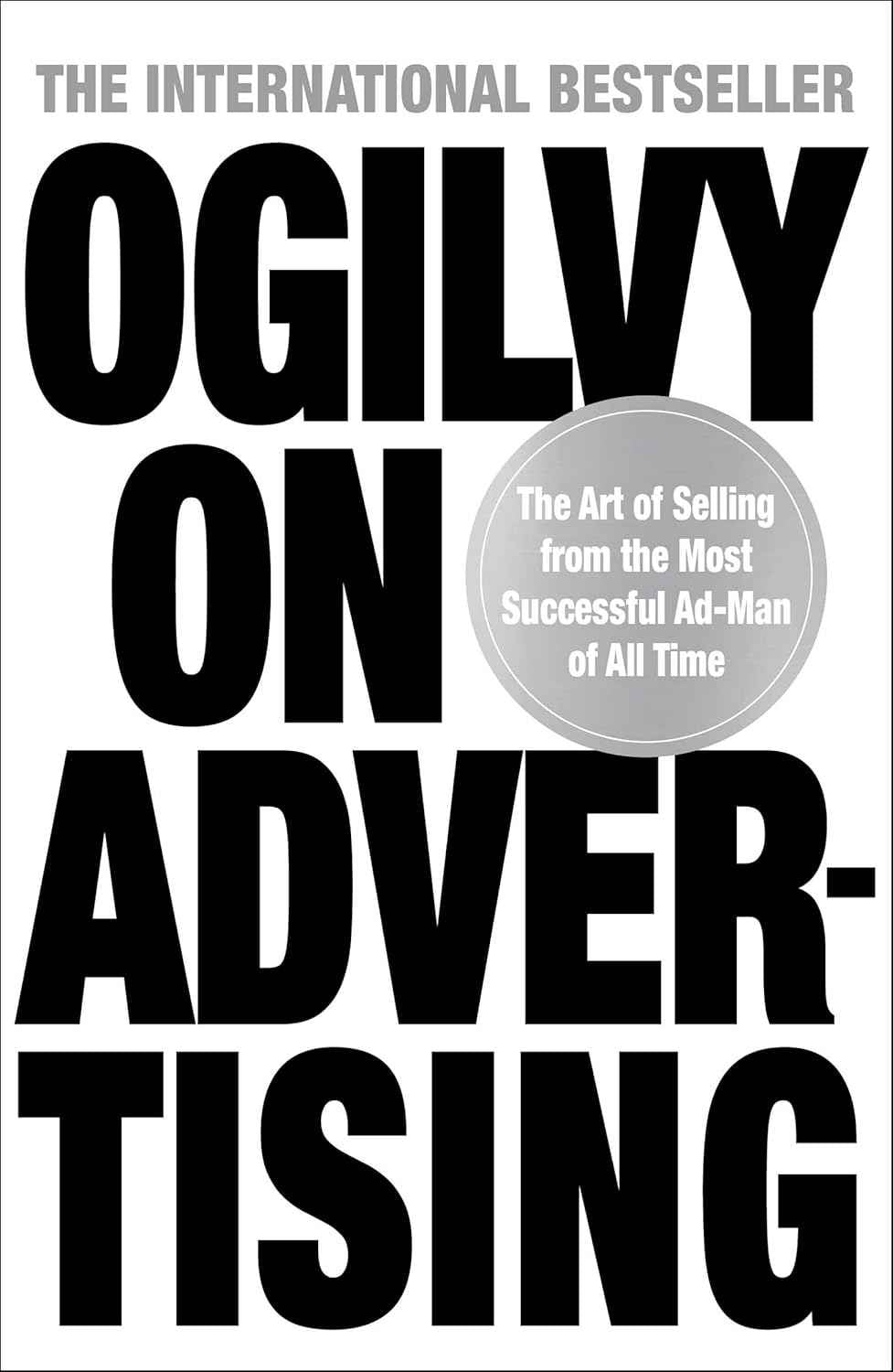 Ogilvy On Advertising - PaperbackÐ  by David Ogilvy