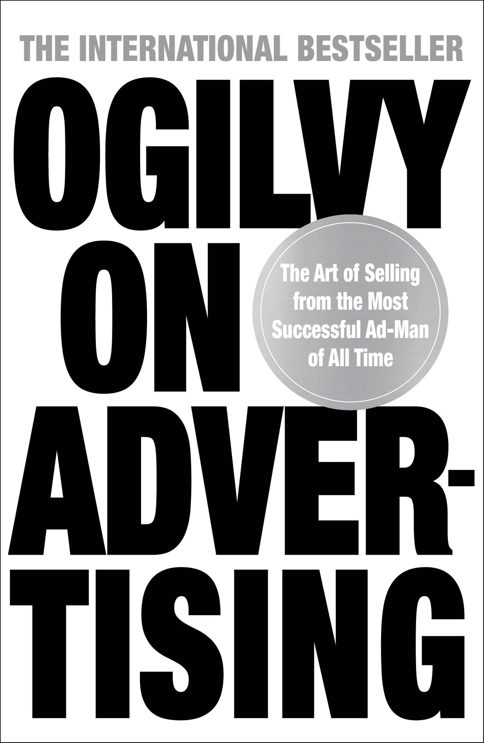 Front cover of the book 'Ogilvy on Advertising' by Ogilvy David.