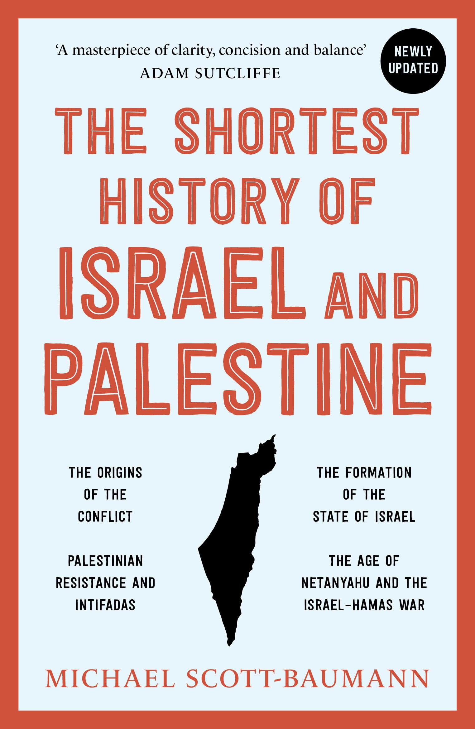 Front cover of the book 'The Shortest History of Israel and Palestine' by Michael Scott-Baumann.